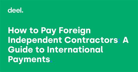 paying foreign independent contractors.